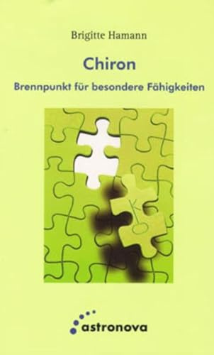 Chiron: Brennpunkt für besondere Fähigkeiten