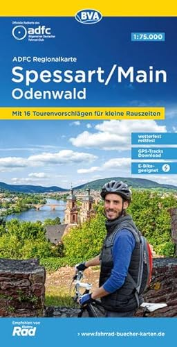 ADFC-Regionalkarte Spessart/Main/Odenwald, 1:75.000, mit Tagestourenvorschlägen, reiß- und wetterfest, E-Bike-geeignet, GPS-Tracks Download (BVA ADFC Regionalkarte)