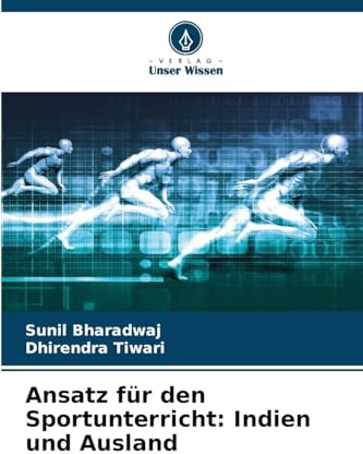 Ansatz für den Sportunterricht: Indien und Ausland