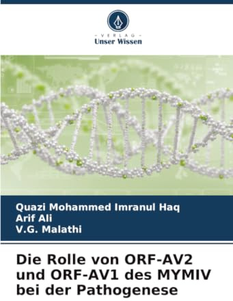 Die Rolle von ORF-AV2 und ORF-AV1 des MYMIV bei der Pathogenese