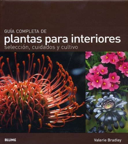 Guía completa de plantas para interiores: Selección, cuidados y cultivo (JARDINERIA)