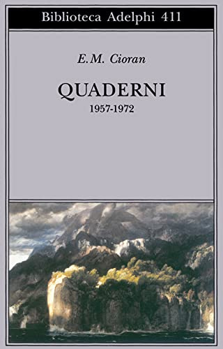 Quaderni 1957-1972 (Biblioteca Adelphi)