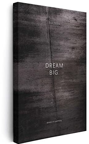 FOMACO Inspiring Art - Motivation Leinwand - 40x60 cm Hochformat - Dream big. Make it happen. - Schwarzgrau Betonoptik - Motivationsbild Wandbild Büro Sprüche Inspiration