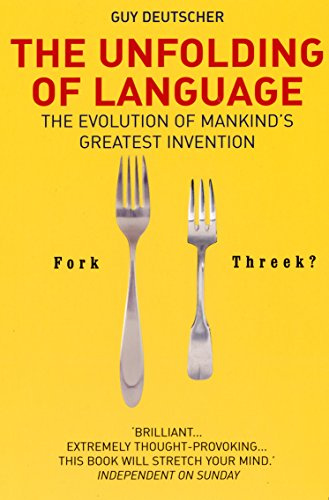 The Unfolding of Language