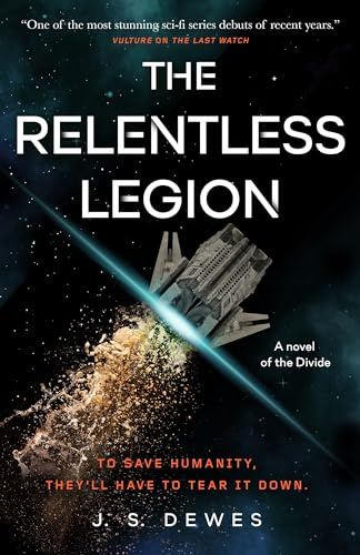 The Relentless Legion: 3 (The Divide Series)
