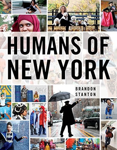 Humans of New York: Photographs and Stories from the City Streets (Humans of New York, 1)