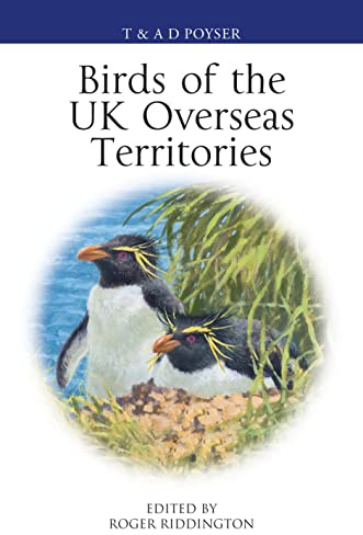 Birds of the UK Overseas Territories (Poyser Monographs)