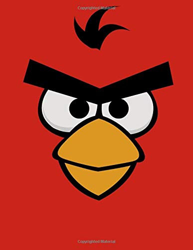 Angry Birds Notebook for Boys: Composition Notebook, perfect for Angry Birds lover; Red Angry Birds; 8.5 inch x 11 inch; 21.59 cm x 26.94 cm