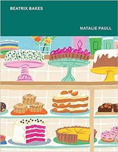 Beatrix Bakes: 15th Anniversary Edition