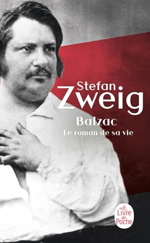 Balzac: Le roman de sa vie