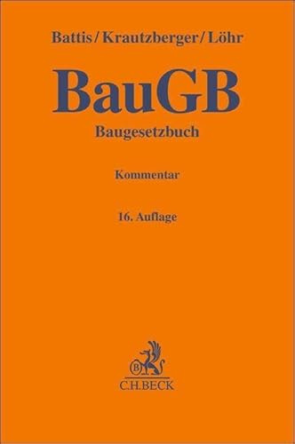 Baugesetzbuch. BauGB: Kommentar (Gelbe Erläuterungsbücher)