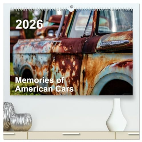 Memories of American Cars (hochwertiger Premium Wandkalender 2026 DIN A2 quer), Kunstdruck in Hochglanz: US Cars - Stille Zeugen der Vergangenheit (CALVENDO Technologie)