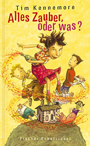 Alles Zauber, oder was? (Kinderbuch Hardcover)