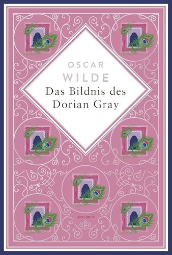 Das Bildnis des Dorian Gray: Schmuckausgabe mit Silberprägung. Der unsterbliche Klassiker von Oscar Wilde (Anacondas besondere Klassiker, Band 30)