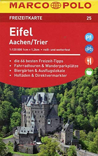 MARCO POLO Freizeitkarte Eifel, Aachen, Trier 1:120 000: Die 66 besten Freizeit-Tipps. Die Fahrradtouren & Wanderparkplätze. Biergärten & ... & Direktvermarkter. Reiß- und wetterfest