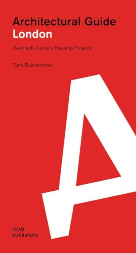 London. Architectural Guide: Twentieth-Century Housing Projects (Architekturführer/Architectural Guide)