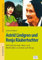 Astrid Lindgren und Ronja Räubertochter: Erfrischende neue Ideen und Materialien zu Astrid und Ronja