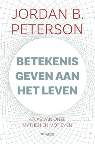 Betekenis geven aan het leven: Atlas van onze mythen en motieven
