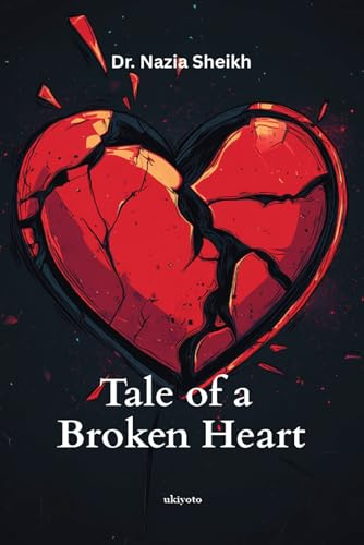 Tale of a Broken Heart