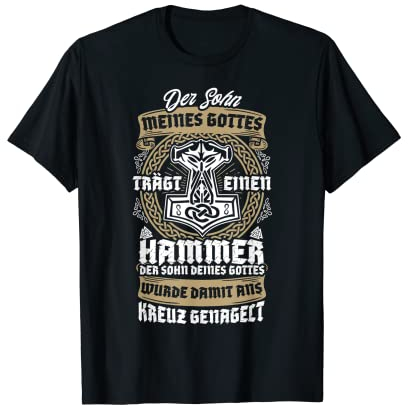Der Sohn meines Gottes trägt einen Hammer Wikinger Odin T-Shirt