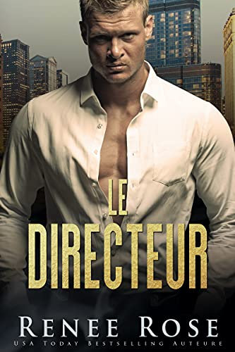 Le Directeur (La Bratva de Chicago t. 2) (French Edition)