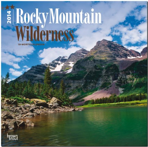 Rocky Mountain Wilderness 2014 - Rocky Mountains: Original BrownTrout-Kalender [Mehrsprachig] [Kalender] (Wall-Kalender)