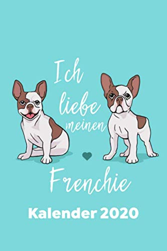 Französische Bulldogge Kalender 2020: Frenchie Mama Terminplaner - Jahresplaner - Monatsplaner - Taschenkalender für Hundebesitzer A5 (15x23 cm)