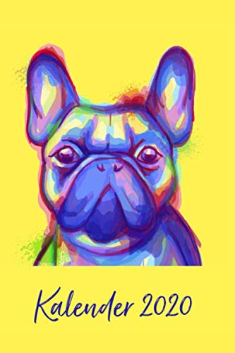 Französische Bulldogge Kalender 2020: Frenchie Mama Terminplaner - Jahresplaner - Monatsplaner - Taschenkalender für Hundebesitzer A5 (15x23 cm)