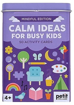 Calm Ideas for Busy Kids: Mindful Edition