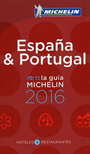 MICHELIN Espagna & Portugal 2016: Hotels & Restaurants (MICHELIN Hotelführer)