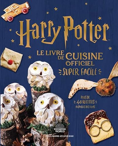 Harry Potter: Le livre de cuisine officiel super facile
