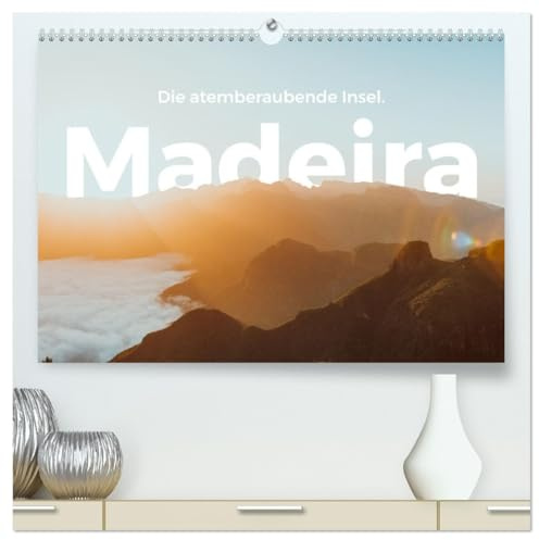 Madeira - Die atemberaubende Insel. (hochwertiger Premium Wandkalender 2026 DIN A2 quer), Kunstdruck in Hochglanz: Entdecken Sie die beliebte Insel Madeira! (CALVENDO Orte)