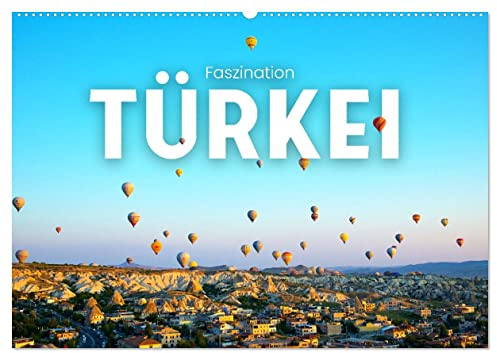 Faszination Türkei (Wandkalender 2026 DIN A2 quer), CALVENDO Monatskalender: Brücke zwischen Orient und Okzident. (CALVENDO Orte)