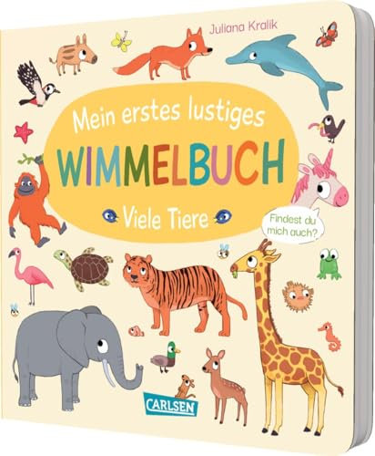 Mein erstes lustiges Wimmelbuch: Viele Tiere: Wer findet das kleine Einhorn bei den Tieren?