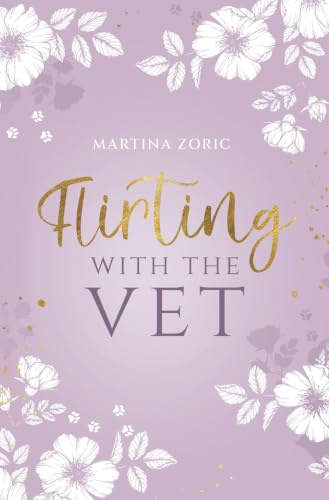 Flirting with the Vet (Bakewell Reihe)