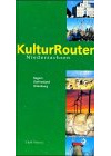KulturRouten Niedersachsen, Bd.4, Region Ostfriesland, Oldenburg