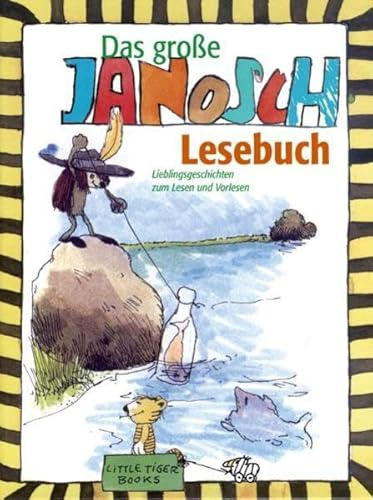 Das grosse Janosch-Lesebuch
