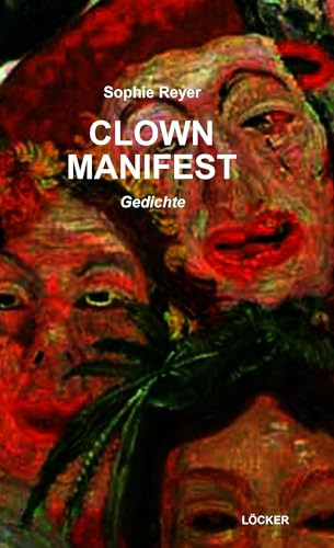 Clownmanifest: Gedichte