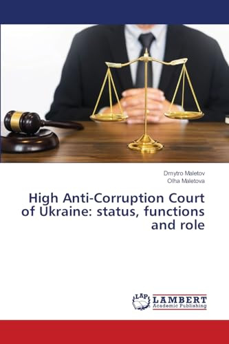 High Anti-Corruption Court of Ukraine: status, functions and role: DE