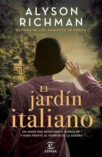 El jardín italiano (Espasa Narrativa)