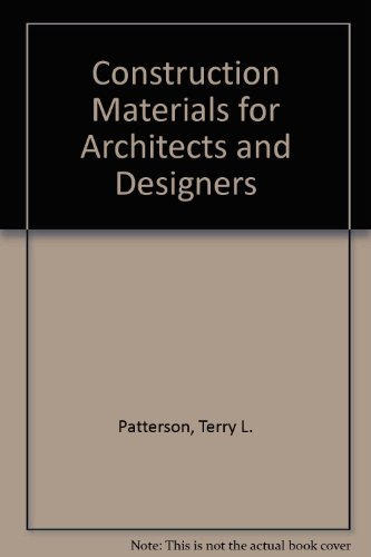 Construction Materials for Architects and Designers