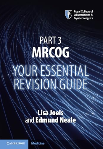 Part 3 MRCOG: Your Essential Revision Guide
