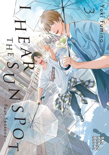I Hear the Sunspot: Four Seasons Volume 3 (I Hear the Sunspot: Four Seasons Series)