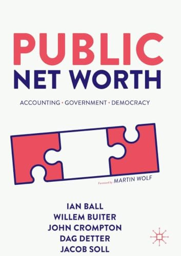 Public Net Worth: Accounting – Government - Democracy