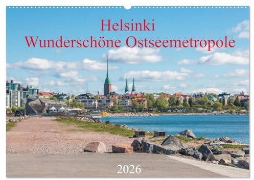 Helsinki - Wunderschöne Ostseemetropole (Wandkalender 2026 DIN A2 quer), CALVENDO Monatskalender: Von den wunderschönen Schärengärten bis hin zu ... wunderschöne Ostseemetropole. (CALVENDO Orte)