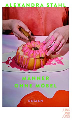 Männer ohne Möbel: Roman