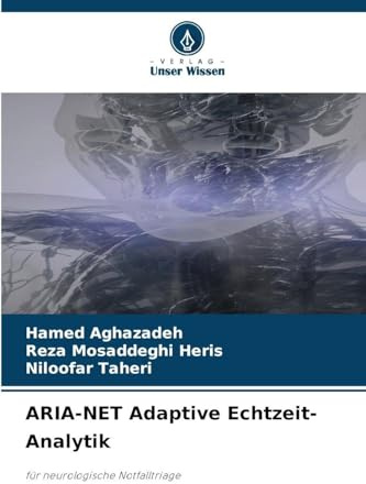 ARIA-NET Adaptive Echtzeit-Analytik: für neurologische Notfalltriage