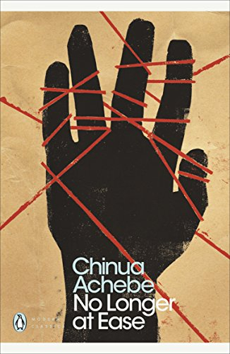 No Longer at Ease: Chinua Achebe (Penguin Modern Classics)