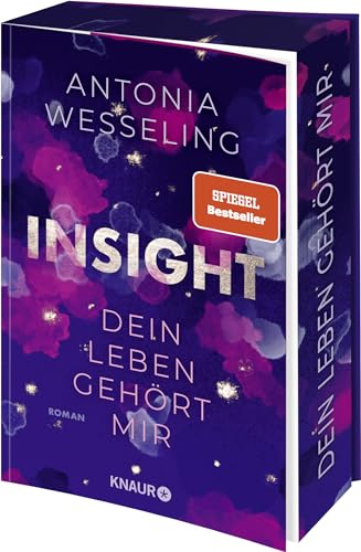Insight – Dein Leben gehört mir: Roman | Romance & Thrill von der Spiegel-Bestsellerautorin | Limitierte Auflage mit Farbschnitt