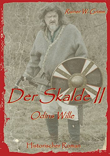 Der Skalde II: Odins Wille